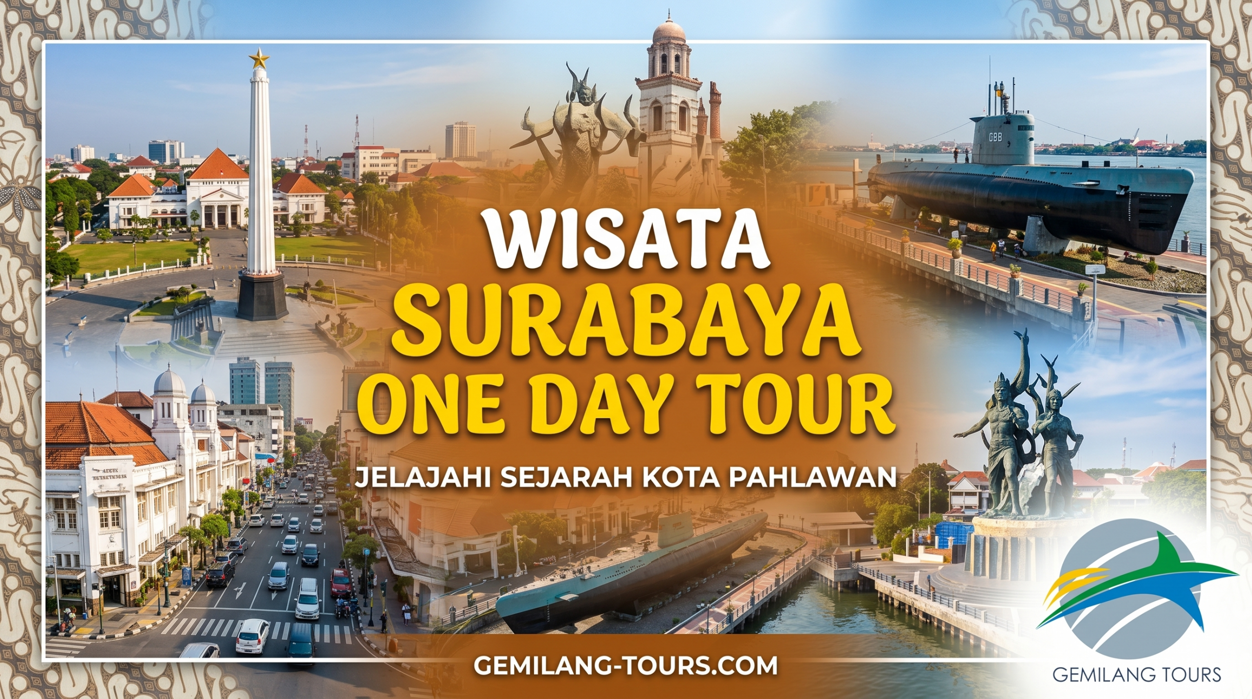 Wisata Surabaya ala Gemilang Tours